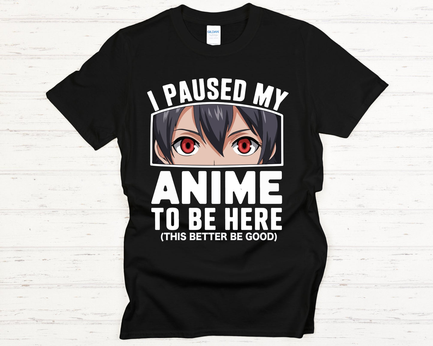 I Paused My Anime Tee - black-lay-flat
