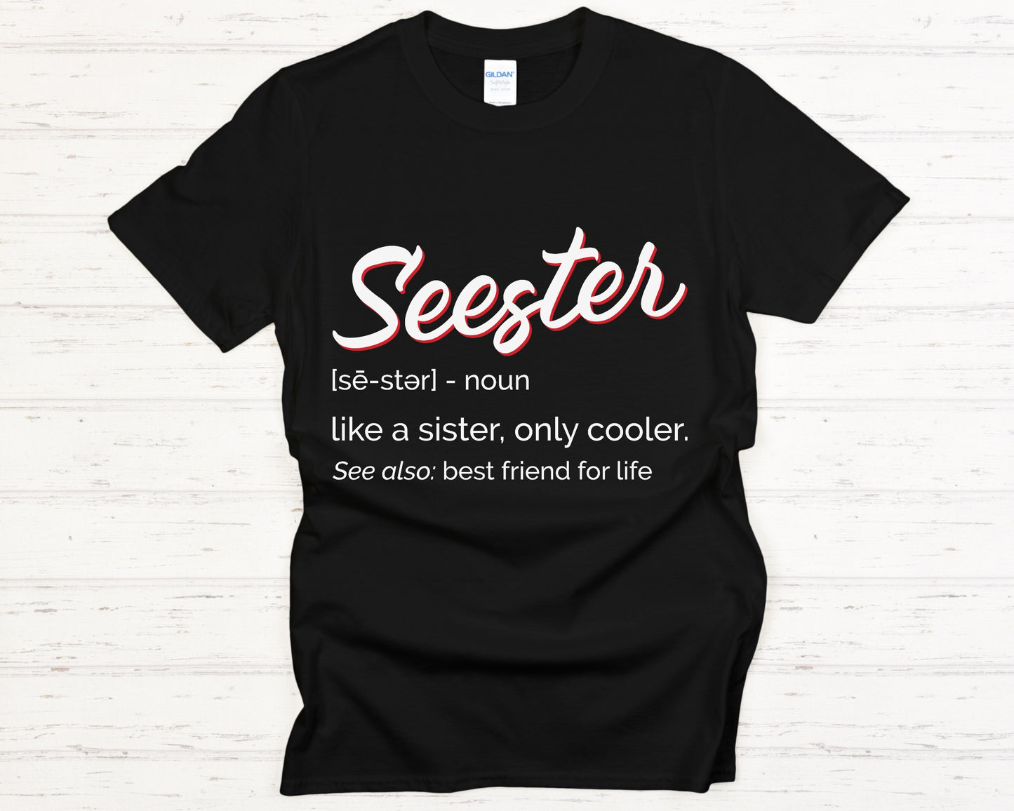 Seester Definition Tee: Coolest Connection